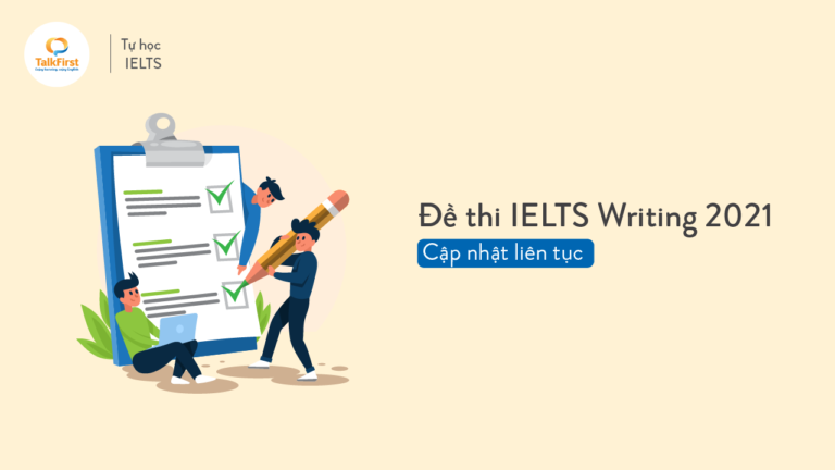 tong-hop-toan-bo-de-thi-ielts-writing-2021-cap-nhat-lien-tuc