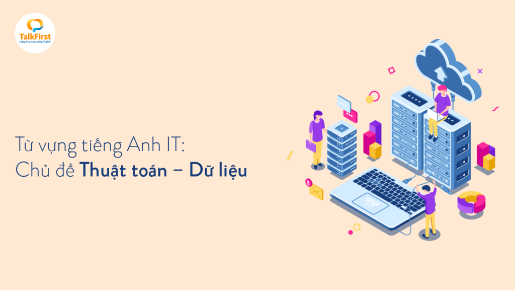 tu-vung-tieng-anh-it-chu-de-thuat-toan-du-lieu