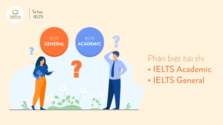 IELTS academic và general