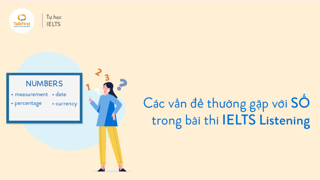 cac-van-de-thuong-gap-voi-so-trong-bai-thi-ielts-listening