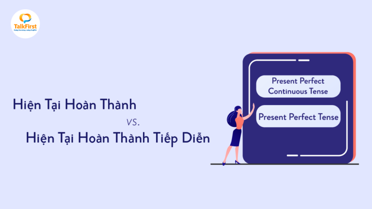 phan-biet-thi-hien-tai-hoan-thanh-va-hien-tai-hoan-thanh-tiep-dien