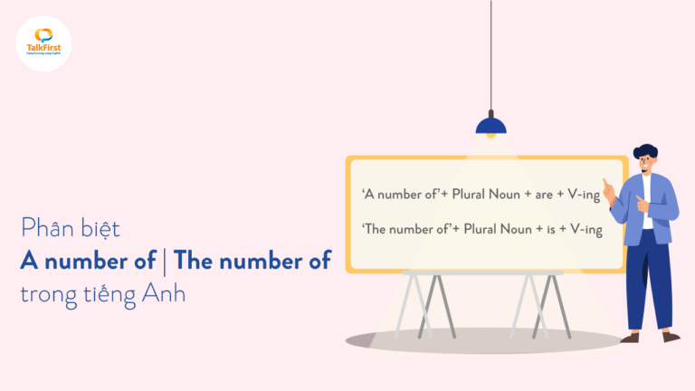 phan-biet-a-number-of-va-the-number-of-trong-tieng-anh