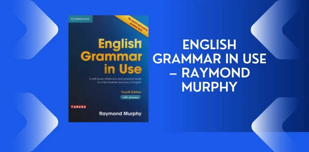 English Grammar in Use - Raymond Murphy: