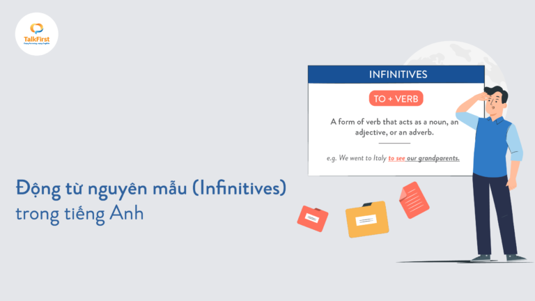 Động từ nguyên mẫu (Infinitives) trong tiếng Anh