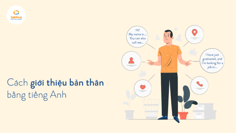 Cách giới thiệu bản thân bằng tiếng Anh