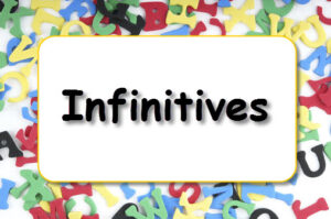 Infinitive là gì? Cách sử dụng và bài tập về động từ nguyên mẫu