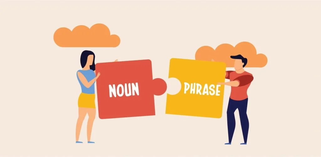 Vị trí của danh từ trong câu