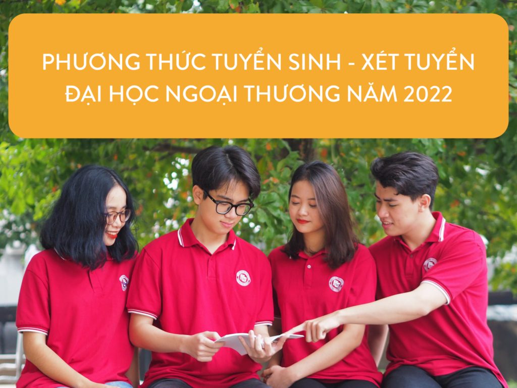 phương thức xét tuyển đại học ngoại thương với điểm ielts