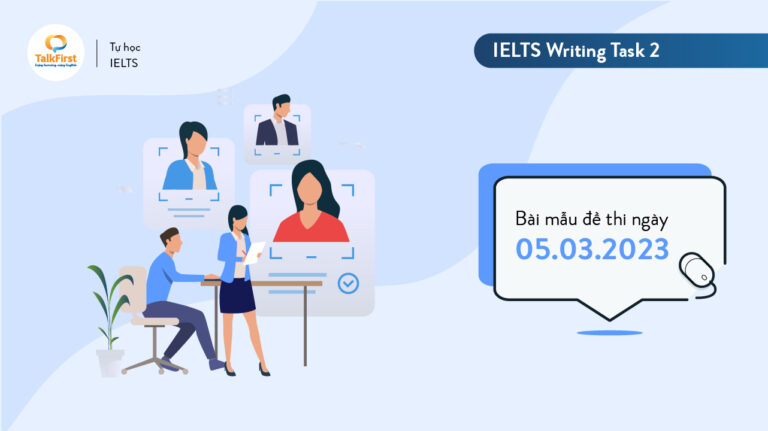 Đề thi IELTS Writing task 2 ngày 05.03.2023