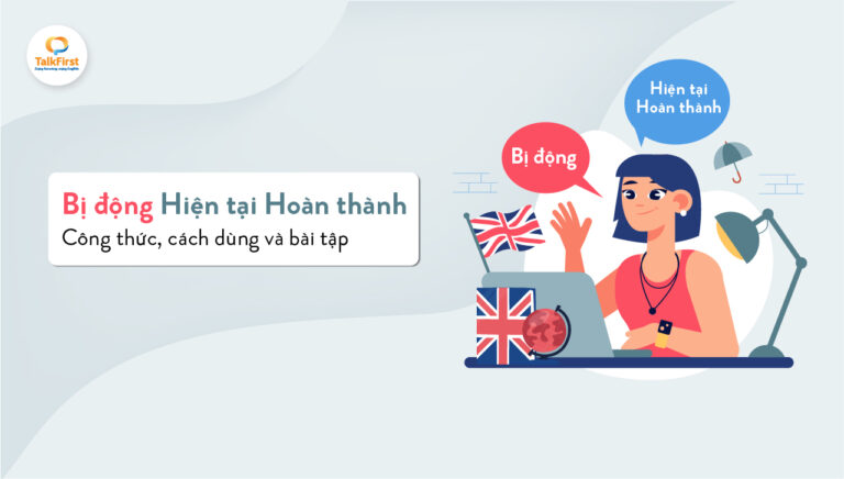 Câu bị động Hiện tại Hoàn thành: Công thức, cách dùng và bài tập