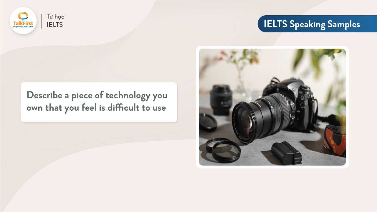 Describe a piece of technology you own that you feel is difficult to