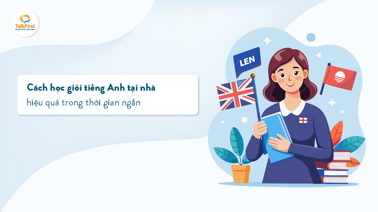 C ch h c gi i ti ng anh t i nh hi u qu trong th i gian ng n