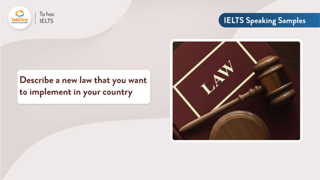 Describe a new law that you want to implement in your country