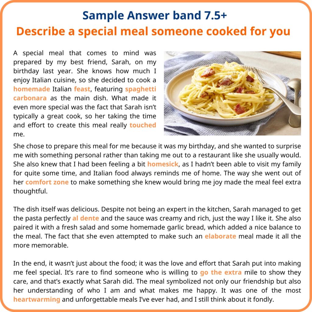 Describe a special meal someone cooked for you band 7.5+