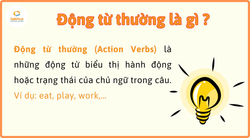 Động từ thường trong tiếng Anh là gì?