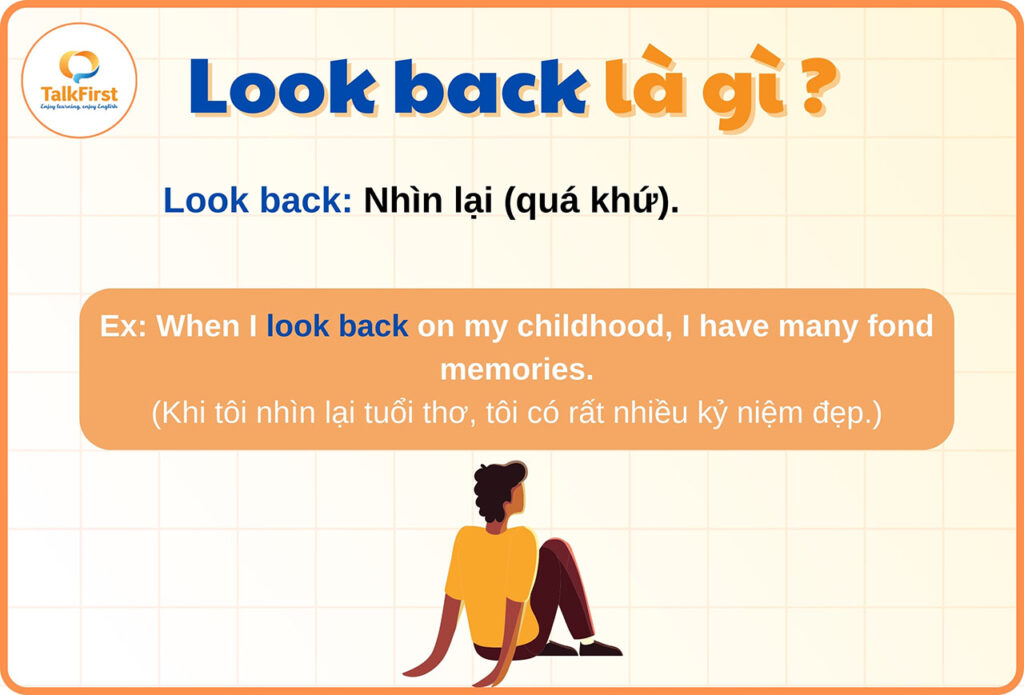 Phrasal verb with look back