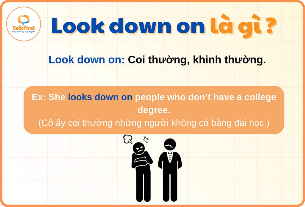 Phrasal verb with look down on