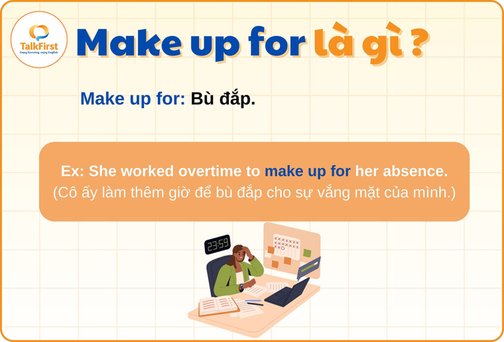 Phrasal verb with Make up for