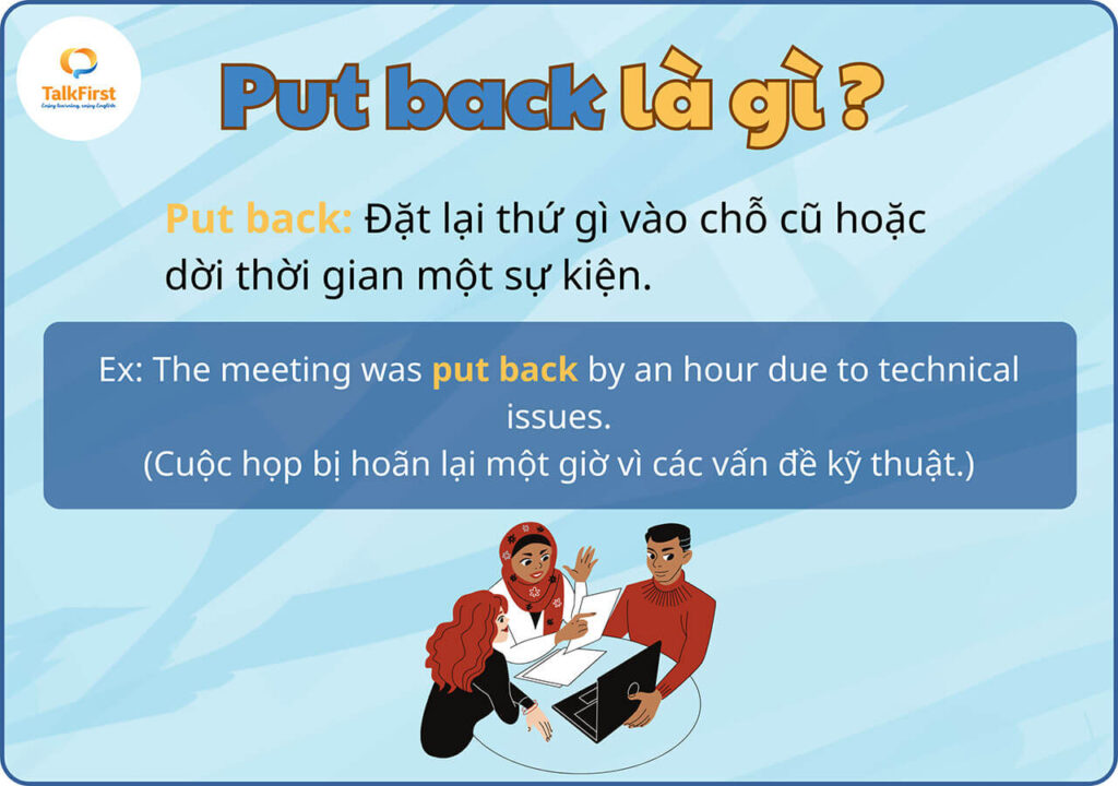 Phrasal verb put back