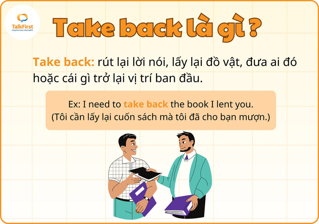 Take back là gì?