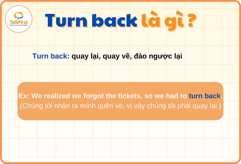 Turn back là gì?